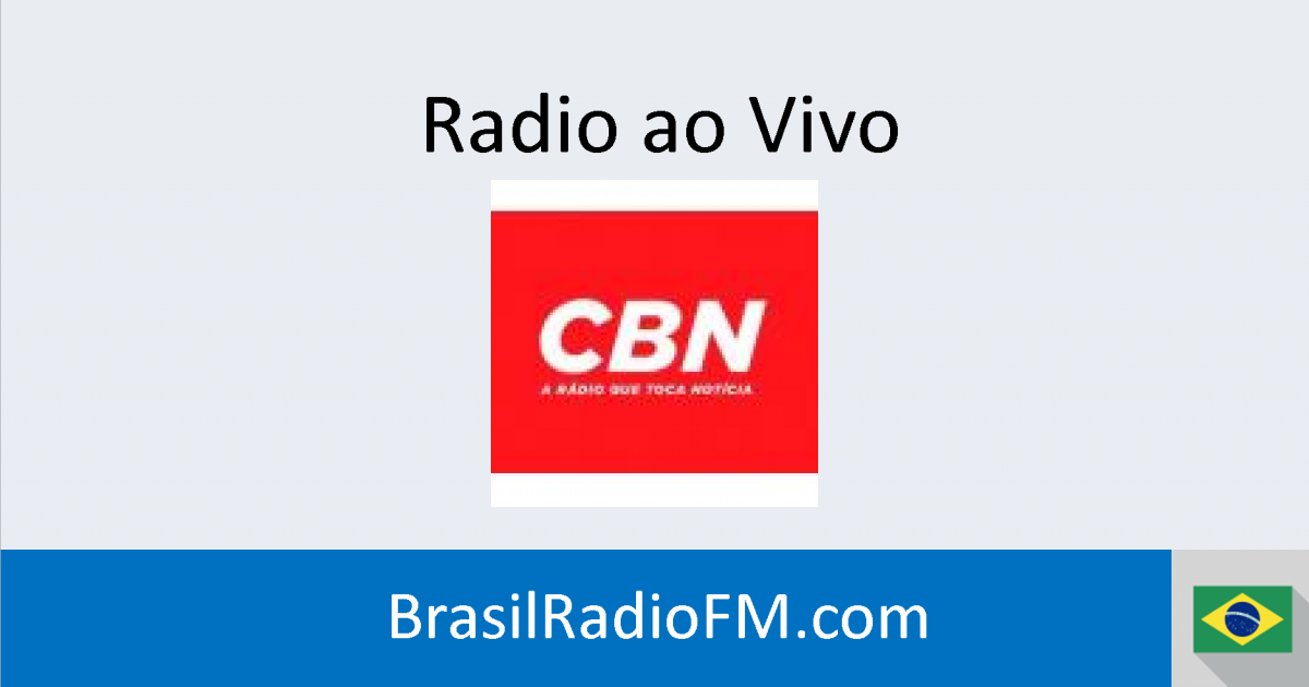 Cbn Rj Ao Vivo Ràdio Online Brasil 6321