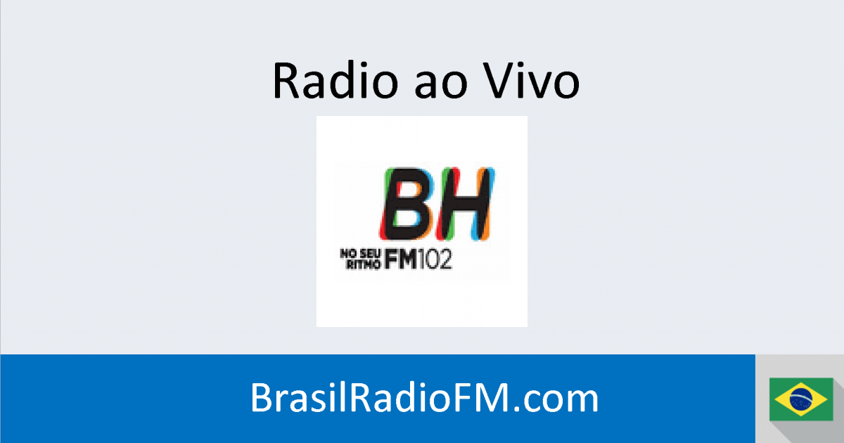 Rádio Bh Fm Ao Vivo Ràdio Online Brasil 1620