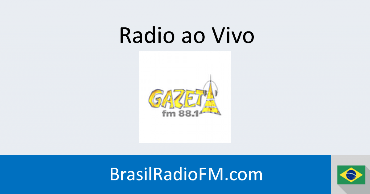 Rádio Gazeta FM (São Paulo) ao vivo Ràdio Online Brasil