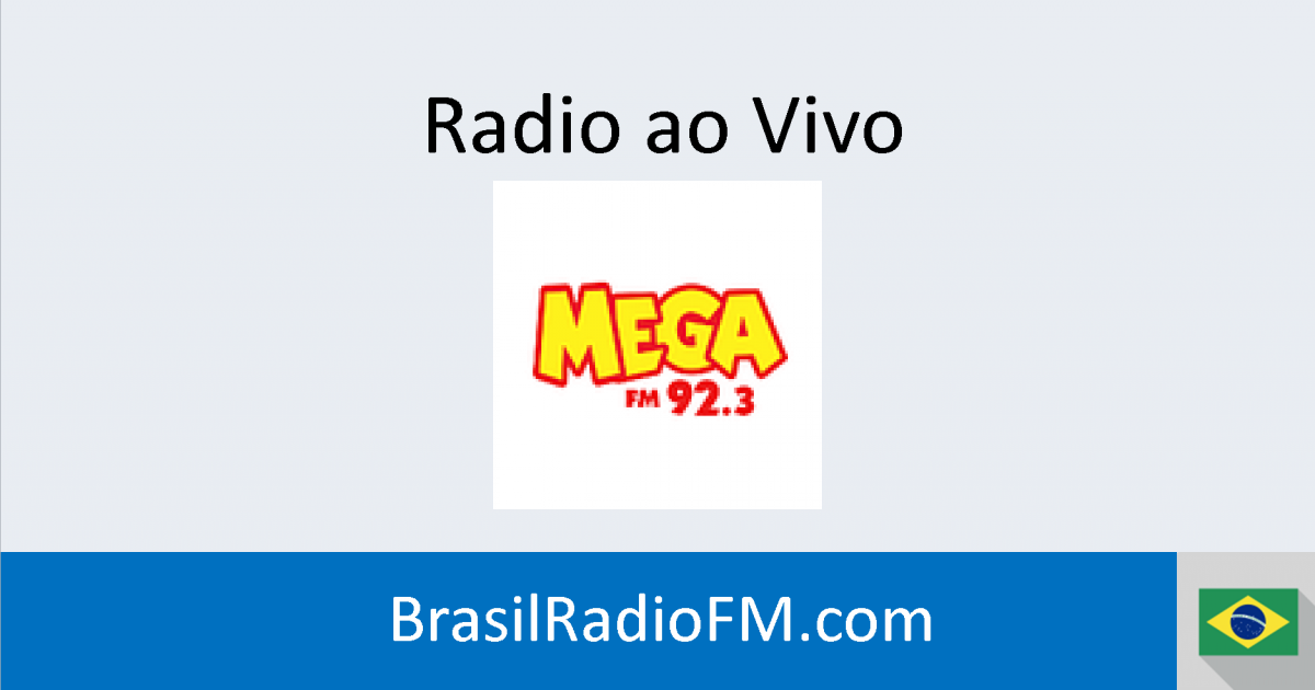 Rádio Mega FM ao vivo Ràdio Online Brasil