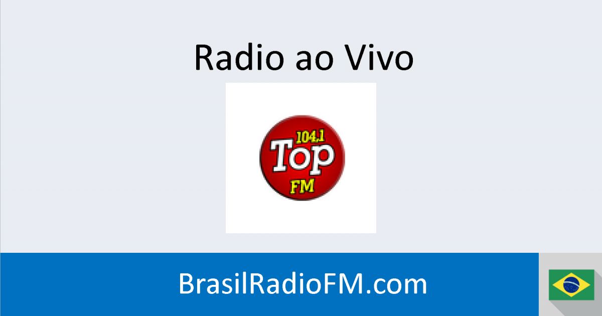 Top FM 104.1 Ao Vivo